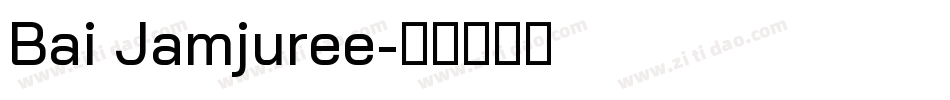 Bai Jamjuree字体转换